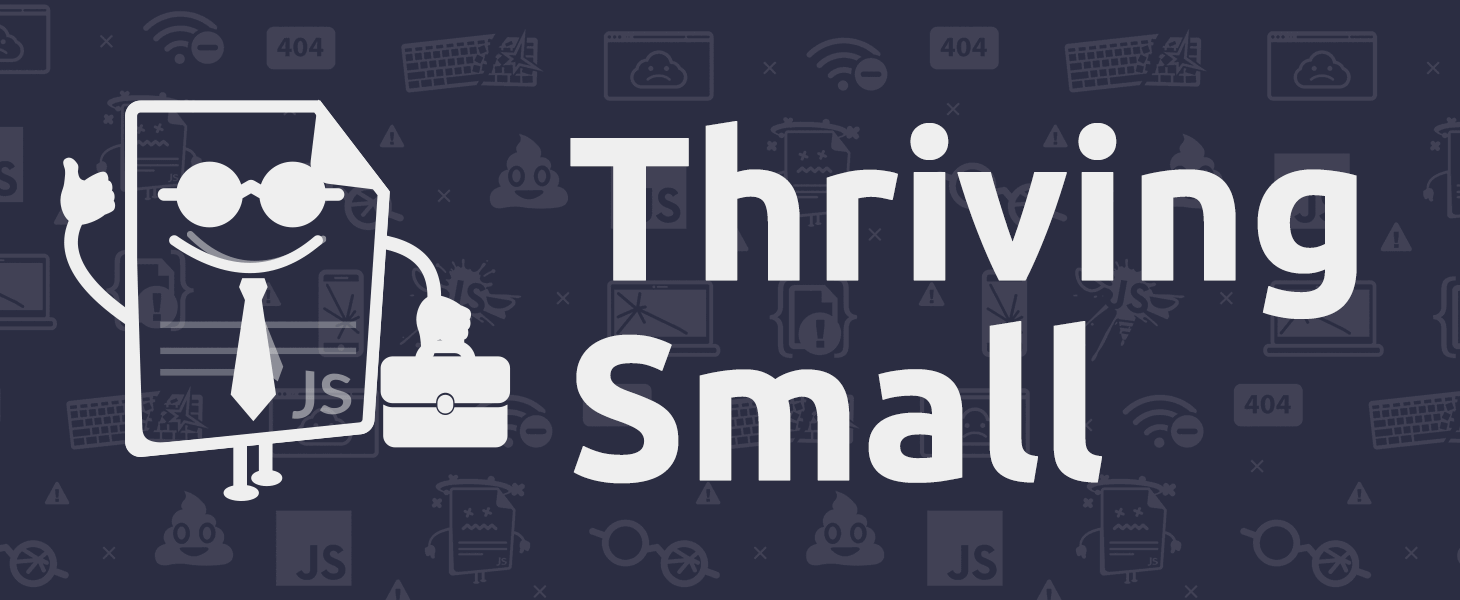 Thriving Small