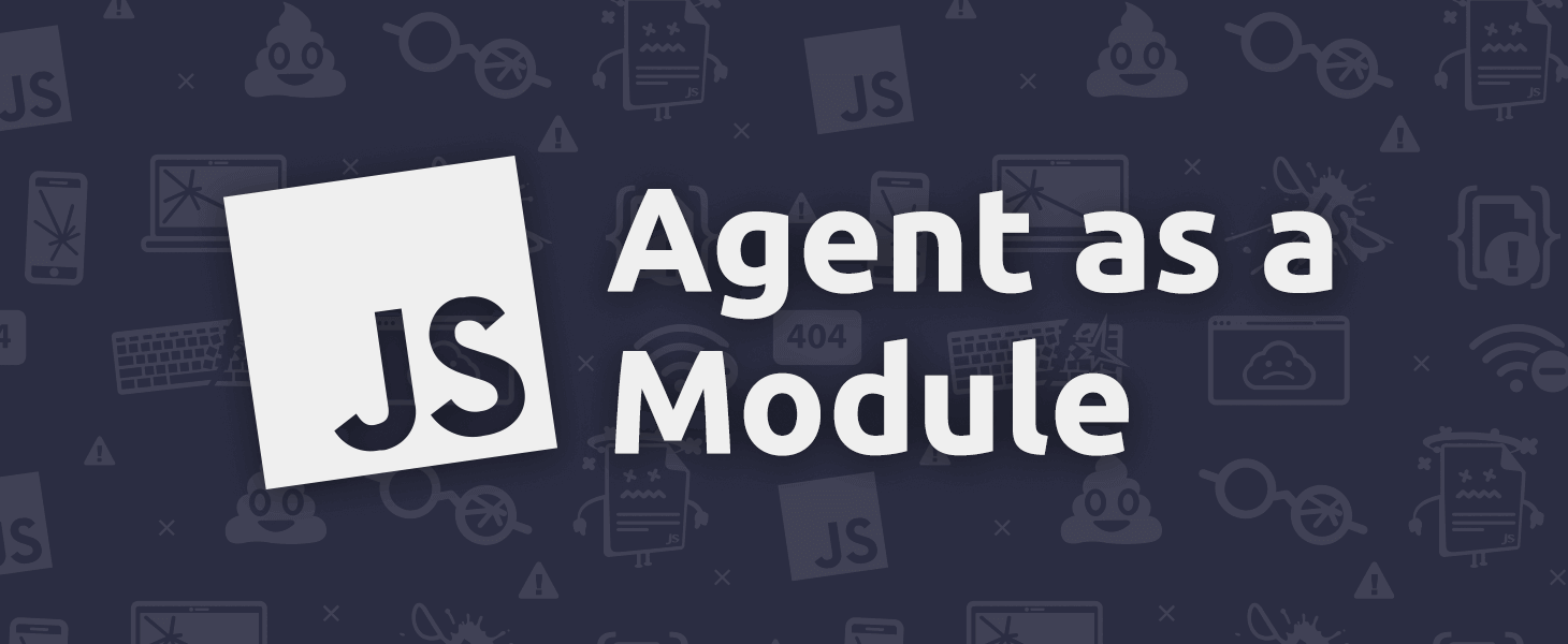 Agent as a Module