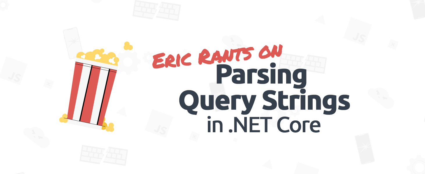 Parsing Query Strings in .NET Core