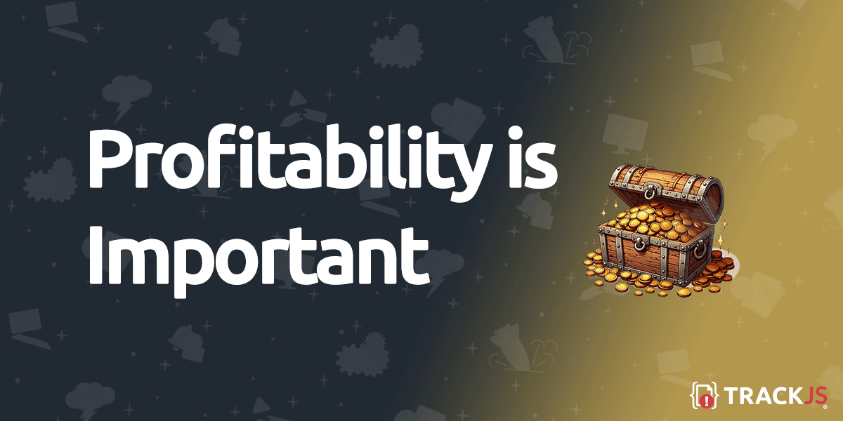 Profitability is Important